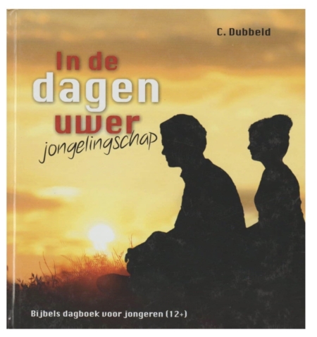 in de dagen uwer jongelingschap